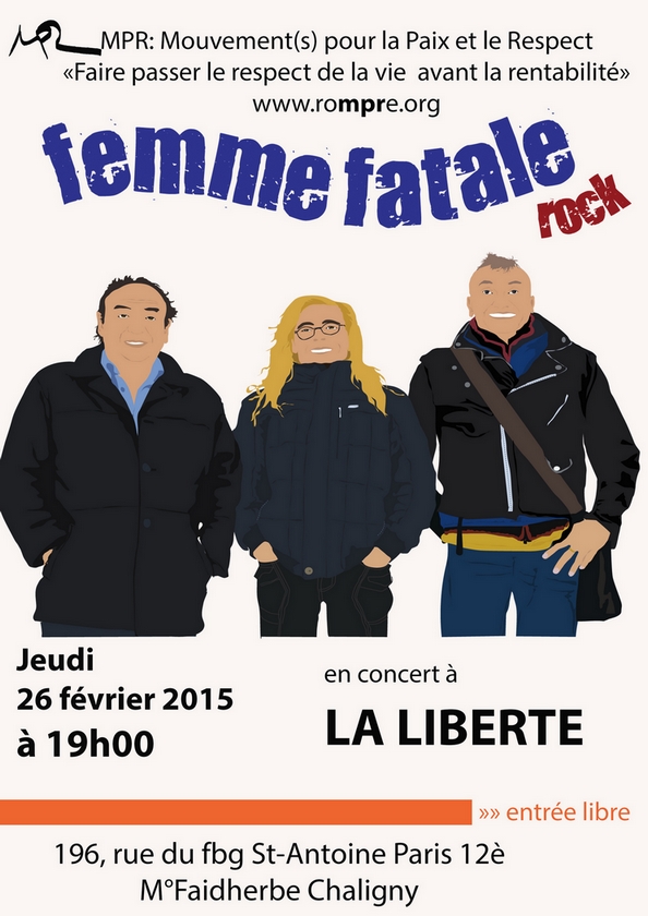 FEMME FATALE - LA LIBERTE - 14 FEVRIER 2015