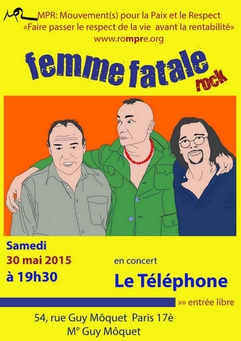 FEMME FATALE - LE TELEPHONE 30 MAI 2015