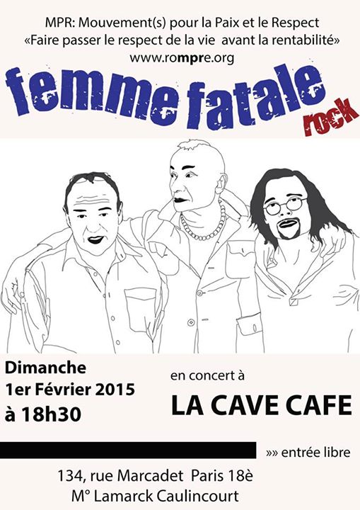 FEMME FATALE - A LA CAVE CAFE - 1 FEVRIER 2015