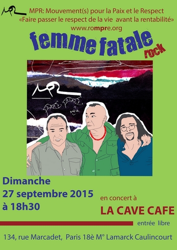 FEMME FATALE - LA CAVE CAFE 27 SEPTEMBRE 2015
