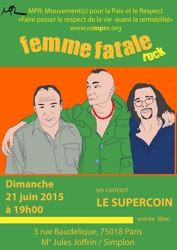 FEMME FATALE - LE SUPER COIN 21 JUIN 2015