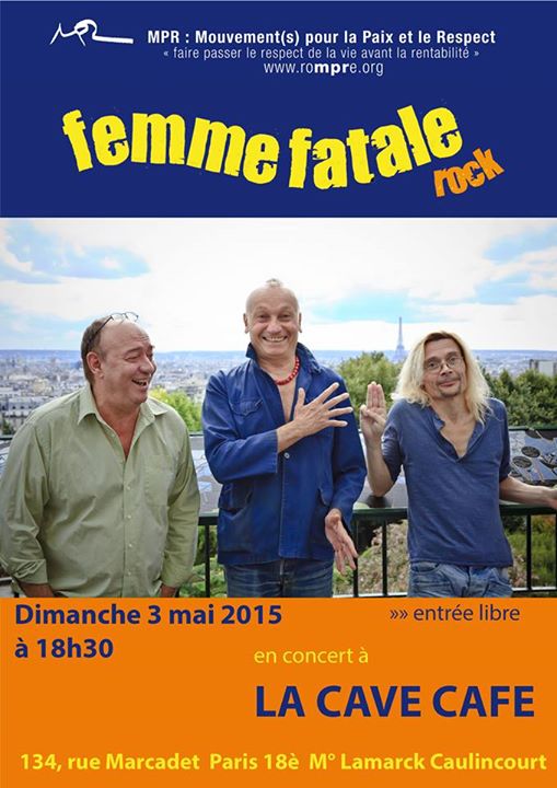 FEMME FATALE - LA CAVE CAFE 3 MAI 2015